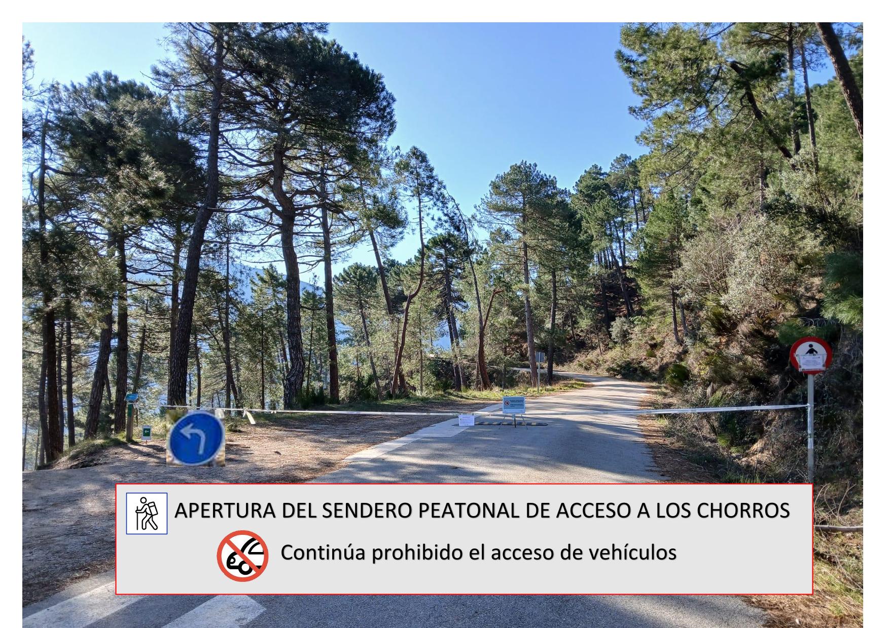 Apertura sendero peatonal a los Chorros Apertura sendero peatonal a los Chorros